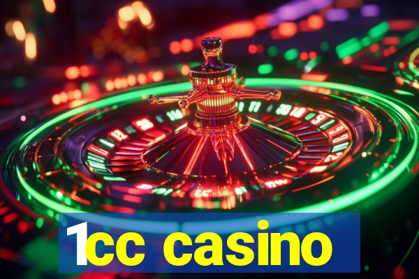 1cc casino